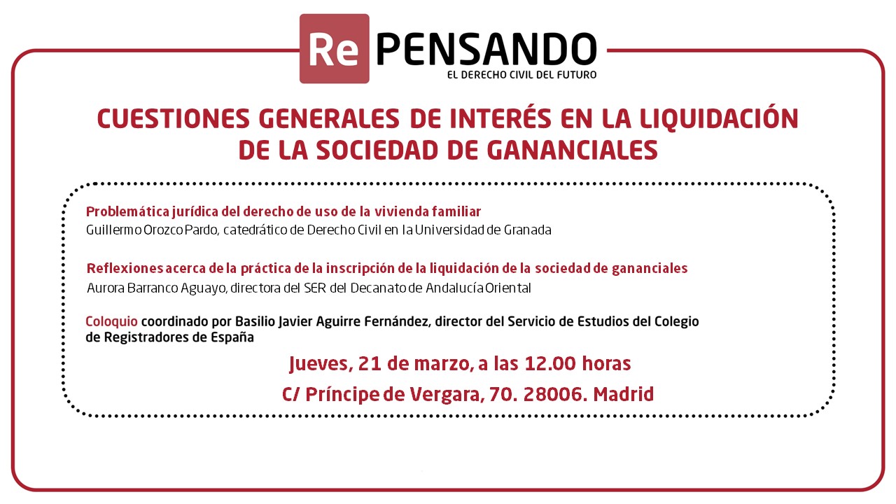 Cuestiones generales de interés en la liquidación de la sociedad de gananciales