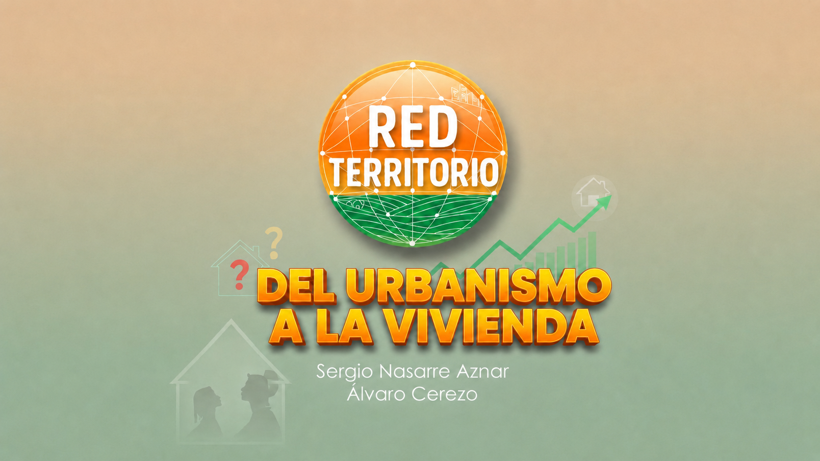 Episodio 10: Del urbanismo a la vivienda